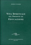 vita spirituale del presente e educazione