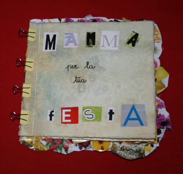 Festa della mamma - ebook - Libretto d'auguri illustrato con tisane, tè, sale grosso e collage...
