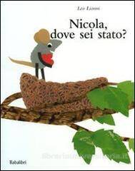 nicola dove sei stato