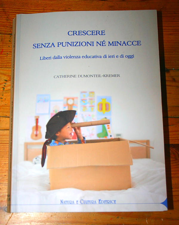 Crescere senza punizioni né minacce